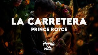 Prince Royce - La Carretera (Letra/Lyrics)