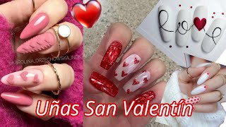 UÑAS SAN VALENTÍN I CELEBRA LUCIENDO UN BUEN DISEÑO ❤️ @katifashionwoman