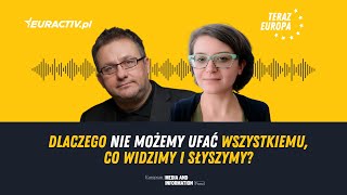 Mirosław Oczkoś: „Słuchaj, sprawdzaj informacje, pytaj dlaczego” [Podcast Teraz Europa]