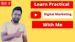 Learn Practical Digital Marketing in Hindi with Sanjay - SEO, SMO, SEM, PPC & Email Marketing