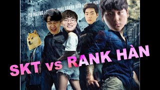 [Vietsub] SKT's Stream Highlights- Gánh Hoặc Bị Gánh - Faker- Huni- Bang- Blank