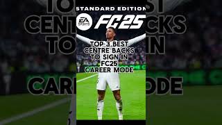 Top 3 Best Centre Backs To Sign In FC25 Career Mode #fc25 #careermode #football