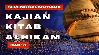 AL HIKAM 6 | tasawuf| janganlah karena tertundanya doa, membuatmu putus asa