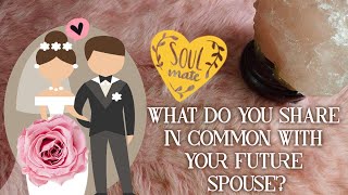 What do you share in common with your future spouse💕👩‍❤️‍👨💒💕#tarot #pickacard #etherealempresstarot