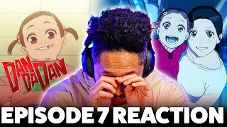 INCREDIBLE AND HEART DESTROYING!  Dan Da Dan Episode 7 REACTION