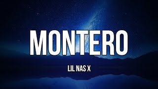 Lil Nas X - MONTERO (Call Me By Your Name) (Lyrics)