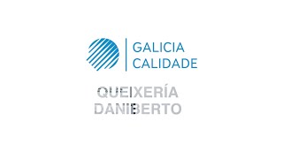 Queixería Daniberto #ConSeloGaliciaCalidade