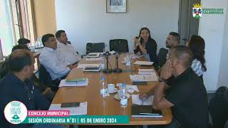 Concejo Municipal. Sesión Ordinaria N°01. 05 de Enero 2024.