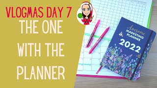 The One With The Planner - How I plan For YouTube And My Business  -Vlogmas Day 7