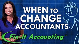 Expert Accounting Answers | How Do You Know it's Time to Change Accountants? | Episode 4