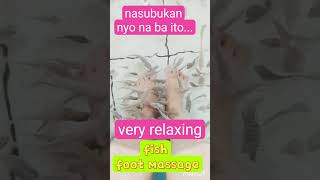 fish foot massage #shortclip #short