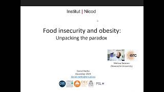 SEEM 2023 12 15 Daniel Nettle: 'Food insecurity and obesity: Unpacking the paradox'