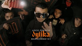 Loco Franco x Marocoino101 - DYTIKA (Prod. by Jaypee)