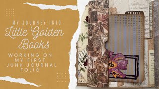 Little Golden Book junk journal folio & the mental & emotional process @timholtz @1134Press