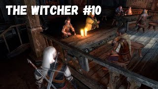 ПОСИДЕЛКИ В ТАВЕРНЕ! (Прохождение The Witcher #10)