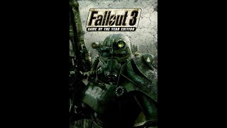 Fallout 3 GOTY, Part 2