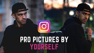 How to Take PROFESSIONAL INSTAGRAM PICTURES of Yourself | Self Portrait Tips and Tricks