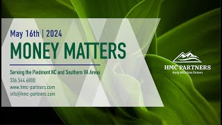 Money Matters | May 16, 2024