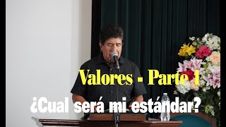 Valores - Parte 1 - ¿Cual será mi estándar?