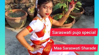 Maa Saraswati Sharade ।।Saraswati Vandana ।। Saraswati pujo special ।। Dance Cover  Shreya Santra ।।