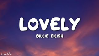 Billie Eilish - lovely (Lyrics) ft. Khalid | Justin Bieber, Victor Thompson, Keenan Te, The Weeknd