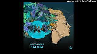 Faeyan - Whispering Fauna