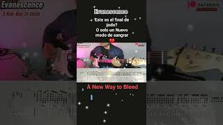 "Learn 'A New Way to Bleed' by Evanescence on Guitar!"