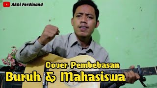 "Pembebasan" Cover By akhi ferdinand