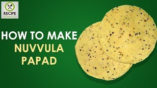 How to Make Nuvvula Papad | Aaha Emi Ruchi | Udaya Bhanu | Online Kitchen | Recipes