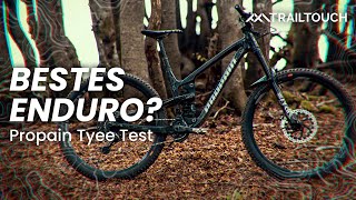 Im Test: Propain Tyee CF - Das potenteste Enduro MTB? | TrailTouch