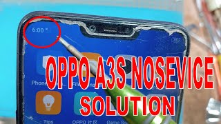 oppo a3s no sevice solution | how to repair oppo a3s solution