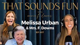 The New Whole30 with Melissa Urban and Mrs. F. Downs - Episode 907