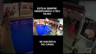 CUIDADO COM SEU FILHO UM VACILO PODE SER FATAL #shorts #short #shortvideo #livramento #salvamento