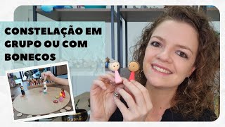 CONSTELAÇÃO FAMILIAR EM GRUPO OU COM BONECOS? | Priscila Fernandes