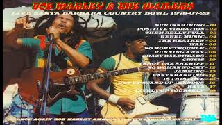 Bob Marley Live Santa Barbara 1978-07-23 Full Concert New Version Q