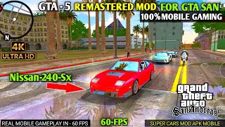 GTA 5 Remastered Modpack for GTA SA Android || 2024 Edition @hdgamingpro9