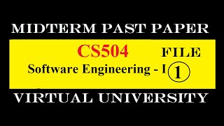 CS504 MIDTERM FILE 1|PAST PAPER|VIRTUAL UNIVERSITY