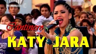 Katy Jara - Cantinero Primicia 2016 con Letra