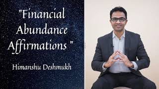 Financial Abundance Affirmations, Mind programming for Wealth & Prosperity