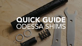 Quick Guide: Odessa Shims