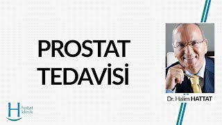 Prostat Hastalıkları, Tanıları ve Tedavileri (Bölüm 1) - Cinsel Tedaviler - Hattat Klinik