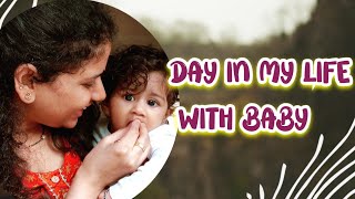 Day In My Life With 10 Months old Baby || Fun activities with 10 Months old Baby || #diml #mother