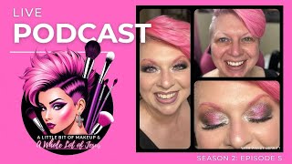 A Little Bit of Makeup & A Whole lot of Jesus Season 2: Episode 5