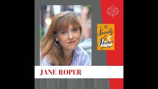 Interview with Jane Roper - THE SOCIETY OF SHAME