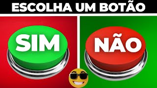 ESCOLHA UM BOTÃO -  NÍVEL ESPETACULAR 🚨| Jogo das Escolhas Quiz