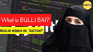 What is Bulli Bai app Controversy? Why are Muslim women on Auction? #Bullideals