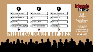 Pillole dall'Automotive Dealer Day 2023 - #22