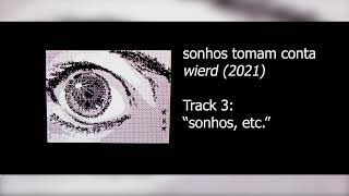 Album Sampler: wierd by sonhos tomam conta