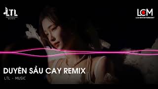 DUYÊN SẦU CAY REMIX | NB3 HOÀI BẢO ft ( LTL - MUSIC ) | NHẠC TRẺ REMIX 2024