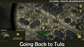 Going Back to Tula | Day R Survival